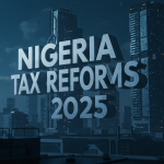 Nigeria Tax Reforms