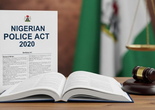 The Nigerian Police Act 2020: A Framework for Rights, Accountability, and Modern Policing
