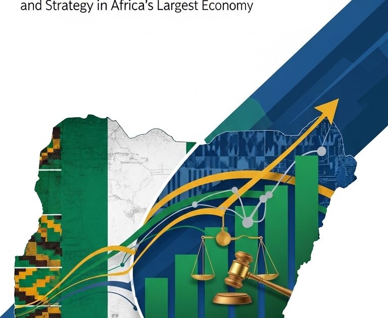 DOING BUSINESS IN NIGERIA – LEGAL INSIGHTS FOR INVESTORS AND ENTERPRISES